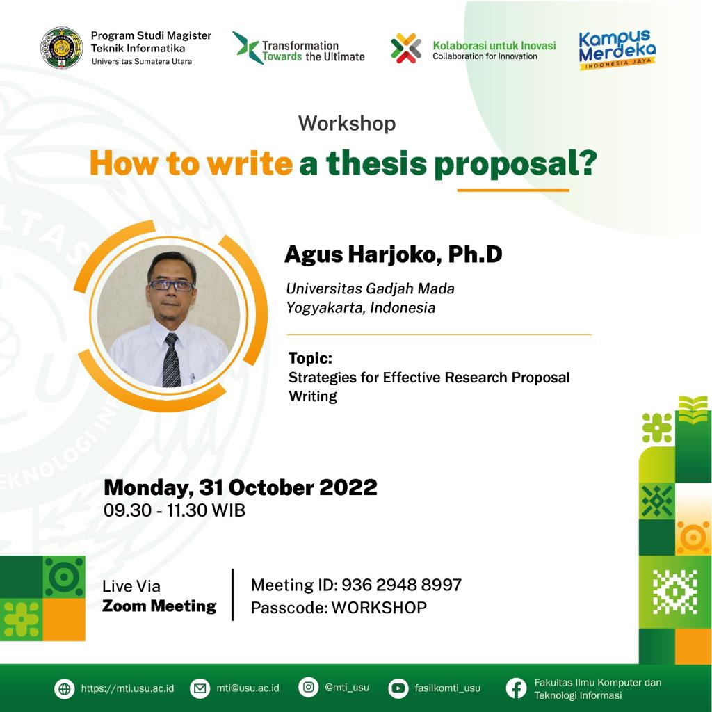 Workshop How to Write a Thesis Proposal? 